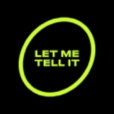 LetMeTellIt