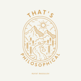 That's Philosophical